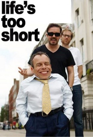 Life's Too Short (Foto: BBC)