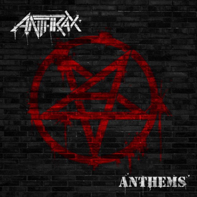 Anthrax_Anthems