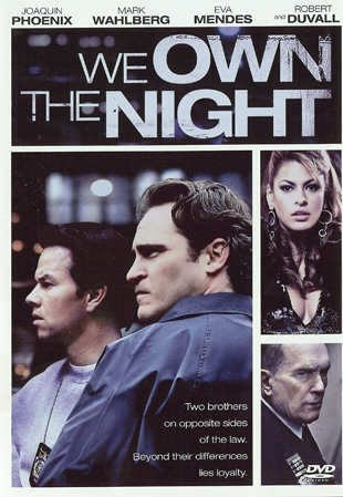 We Own the Night