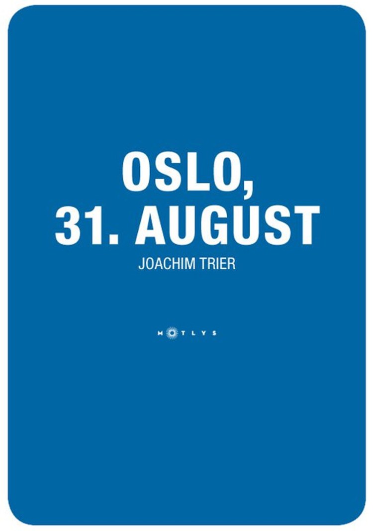 Oslo, 31. august