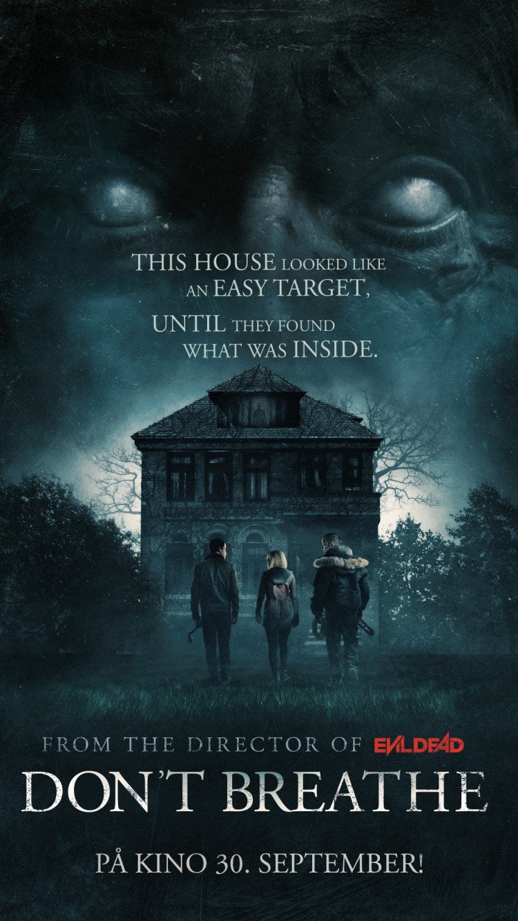 Don’t Breathe