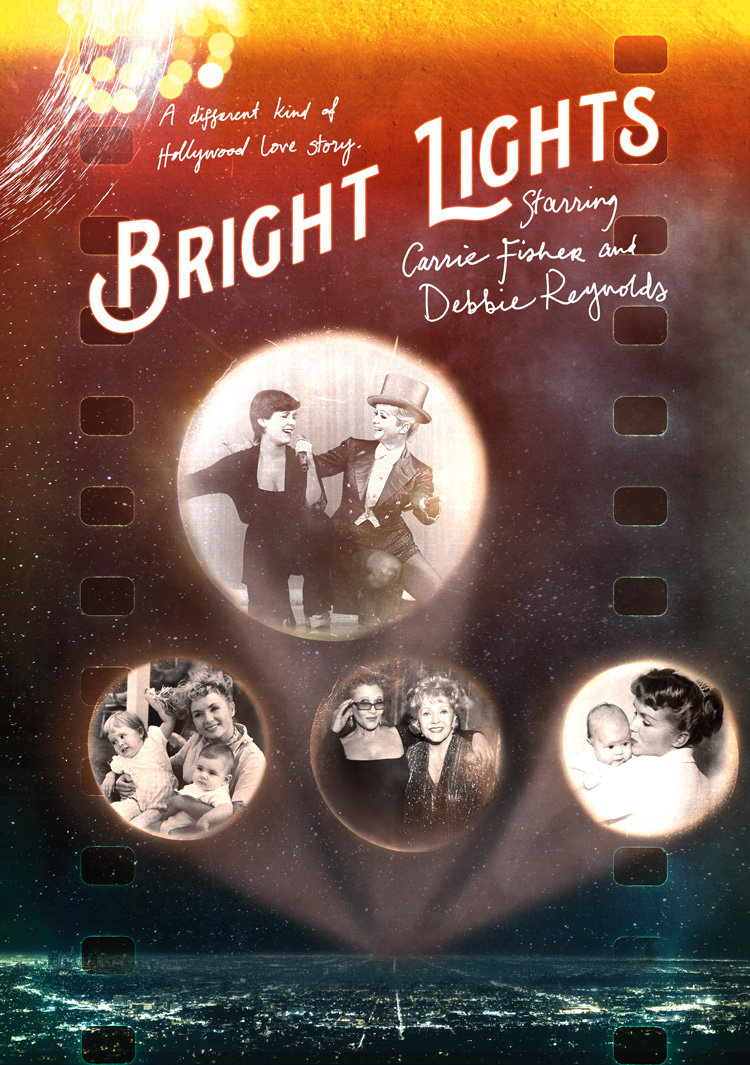 Bright Lights: Starring Carrie Fisher and Debbie Reynolds