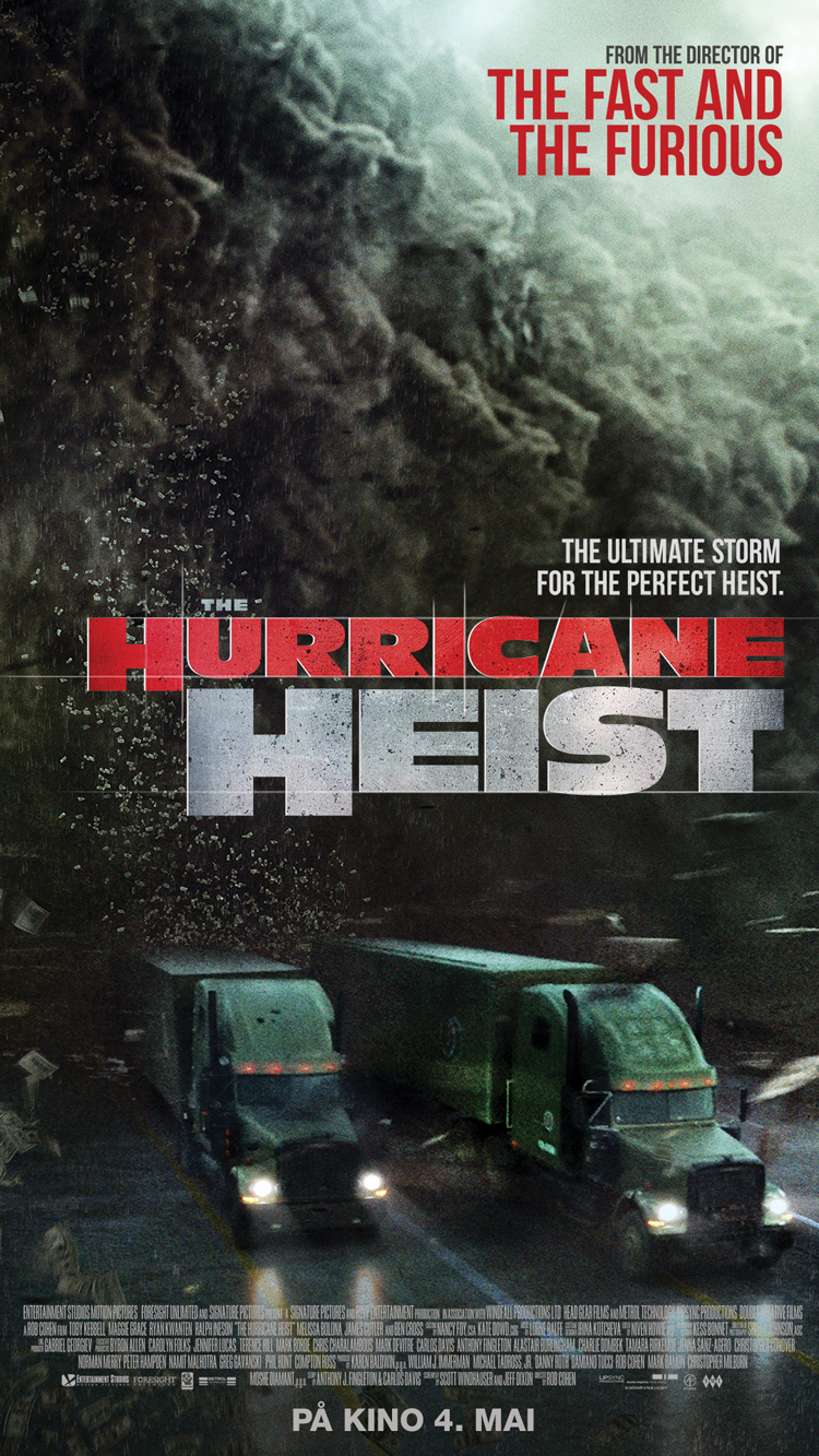 The Hurricane Heist
