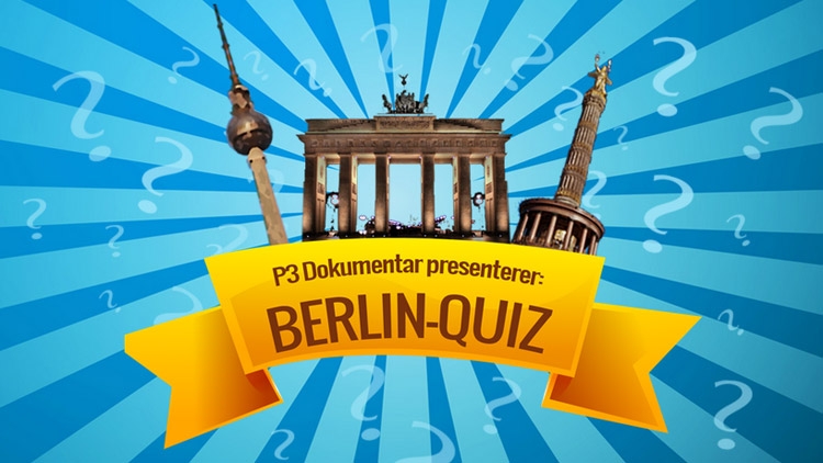 Ta Berlin-quizen!