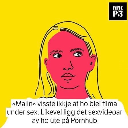 Link i bio: «Malin» hamna på Pornhub utan samtykke: – Ein mister ein del av sjela si