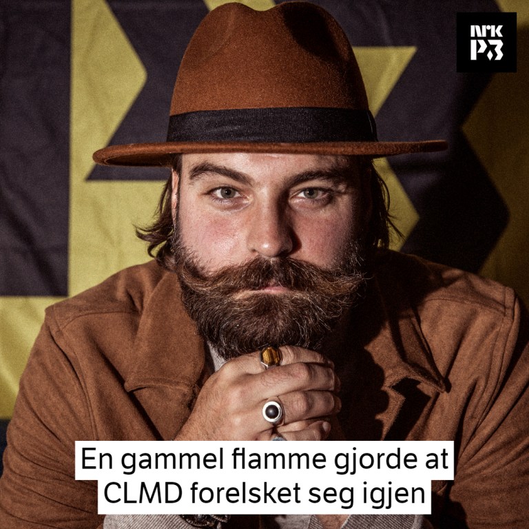Link i bio: En gammel flamme gjorde at CLMD forelsket seg igjen