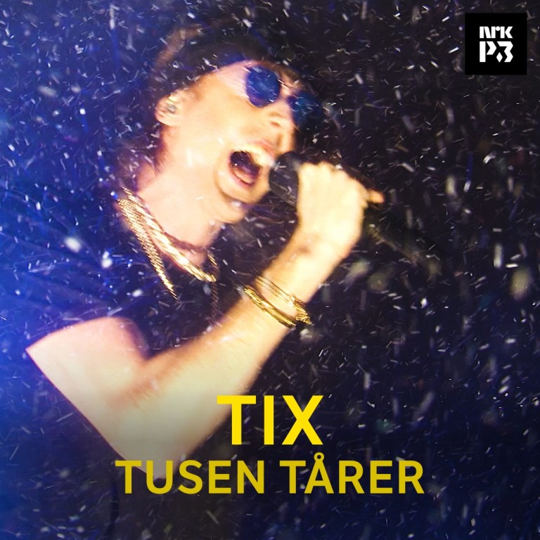 Musikk: Plugg: TIX – Tusen tårer