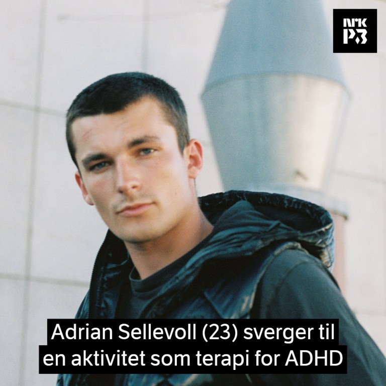 Link i bio: Adrian Sellevoll (23) sin terapi mot ADHD: – Det er noe av det eneste som fungerer!