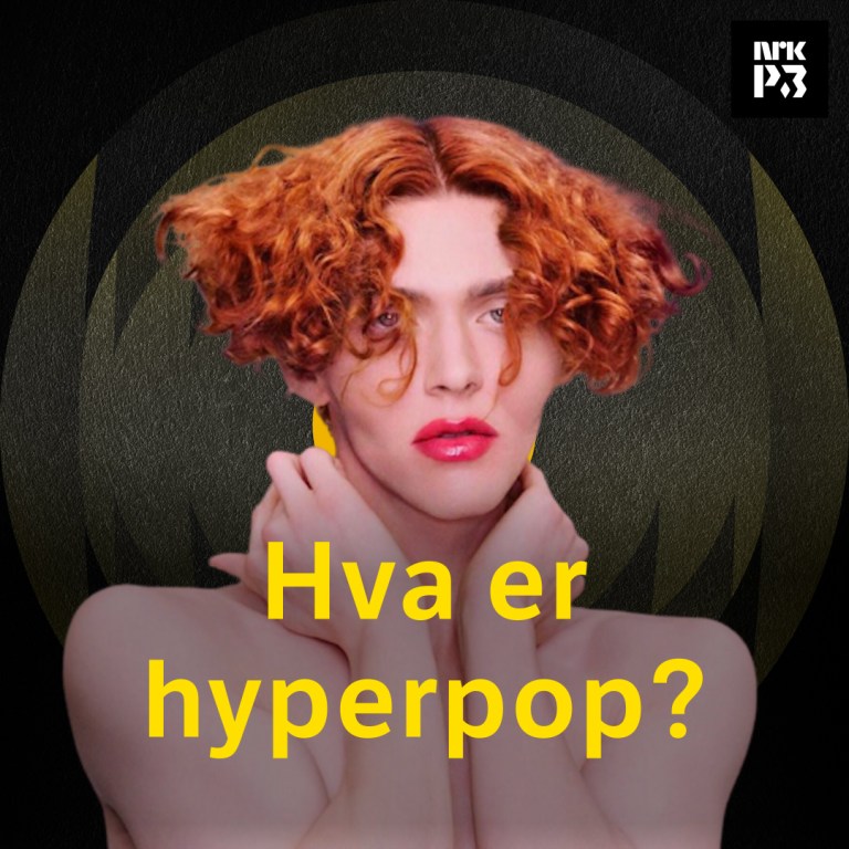 Link i bio: Hva er hyperpop?