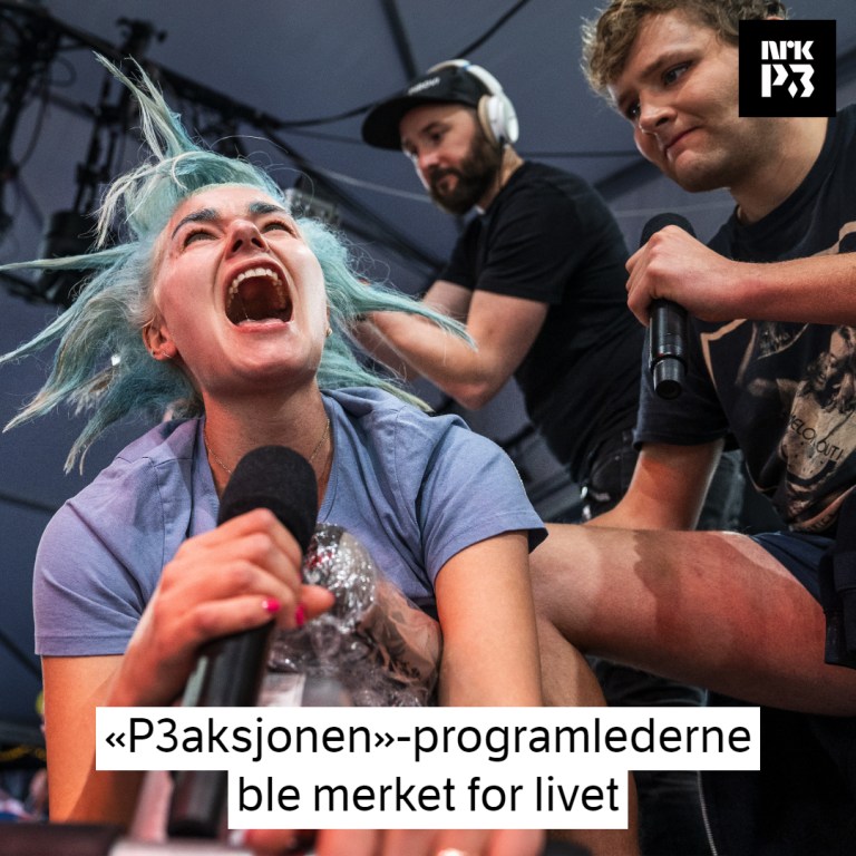 Link i bio: «P3aksjonen»-programlederne ble merket for livet