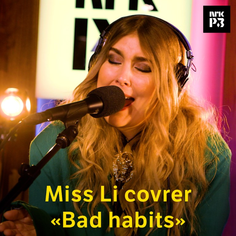 Link i bio: Miss Li «Bad habits»