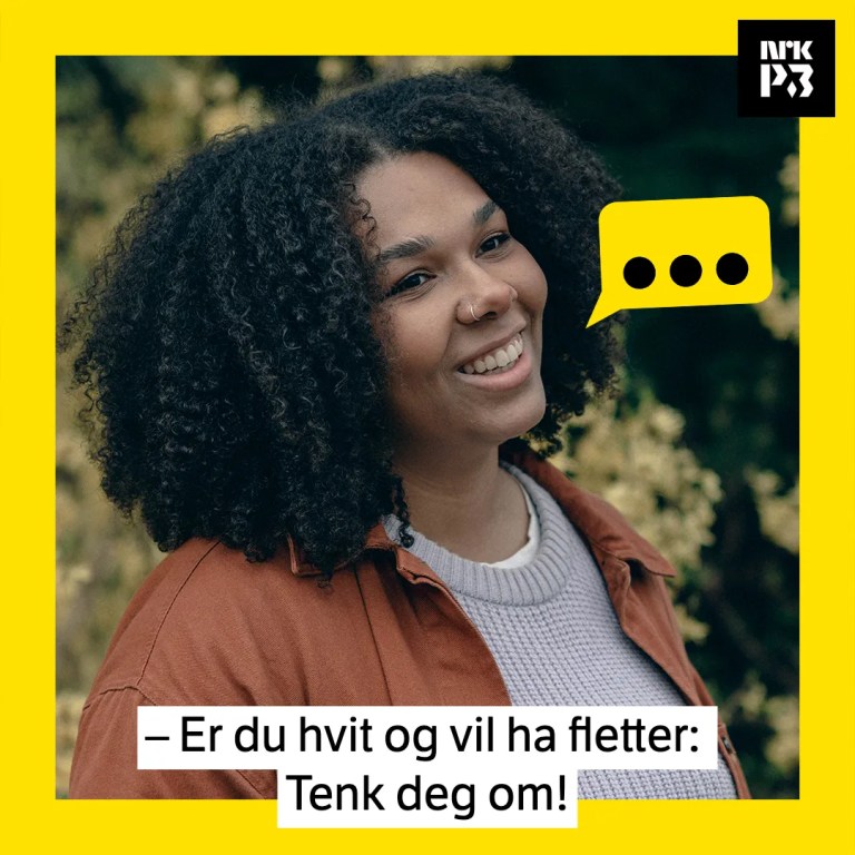 Link i bio: – Er du hvit og vil ha fletter: Tenk deg om!