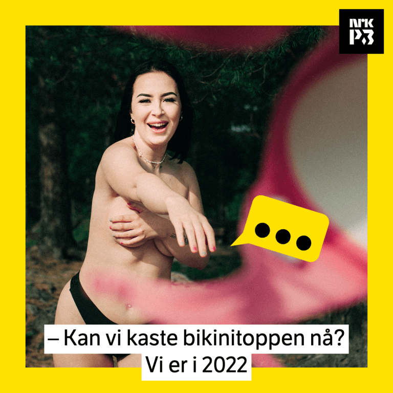 Link i bio:  – Kan vi kaste bikinitoppen nå? Vi er i 2022