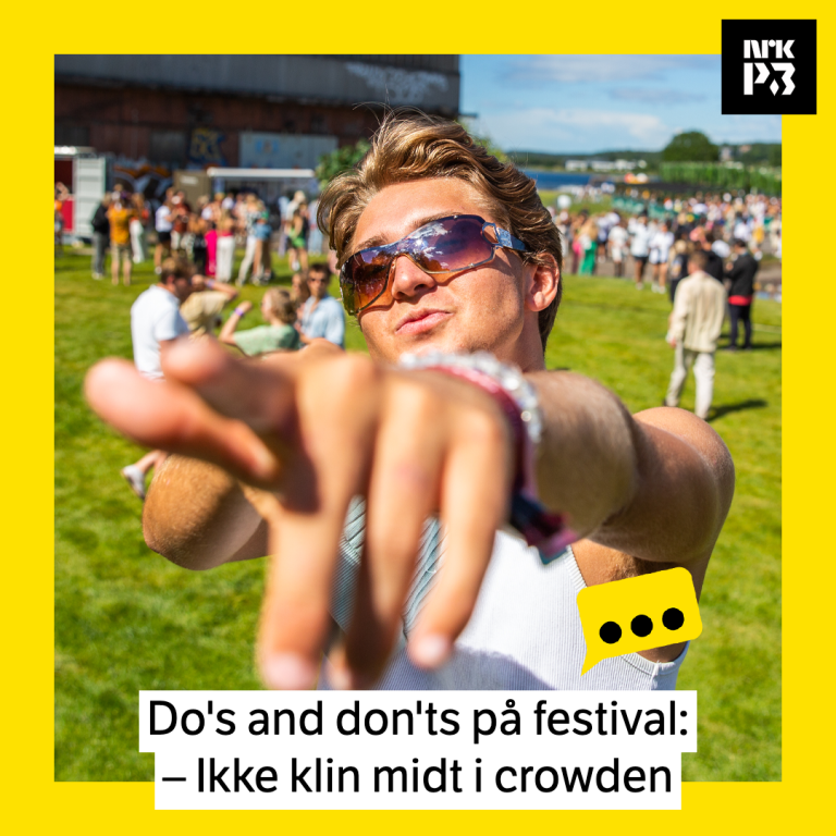 Link i bio: – Ikke klin midt i crowden på festivalen!