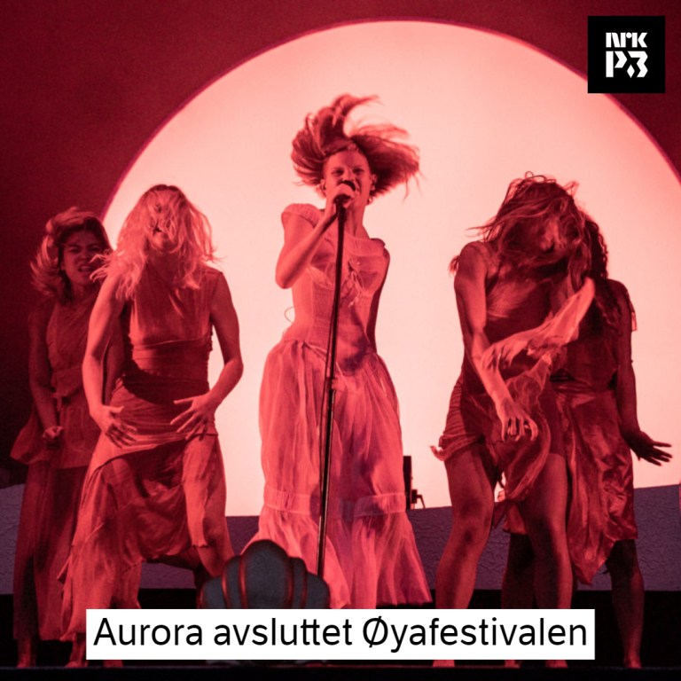 Link i bio: Aurora avsluttet Øyafestivalen