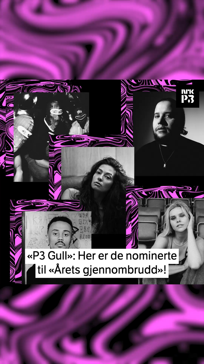 Link i bio: De nominerte til «Årets gjennombrudd»