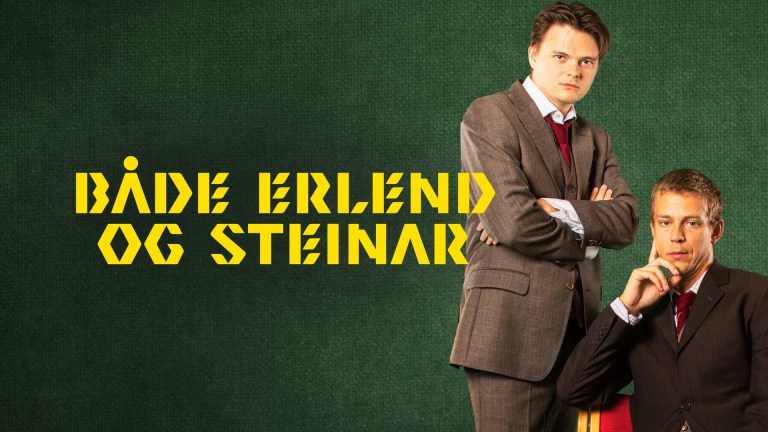Hør podkasten «Både Erlend og Steinar»