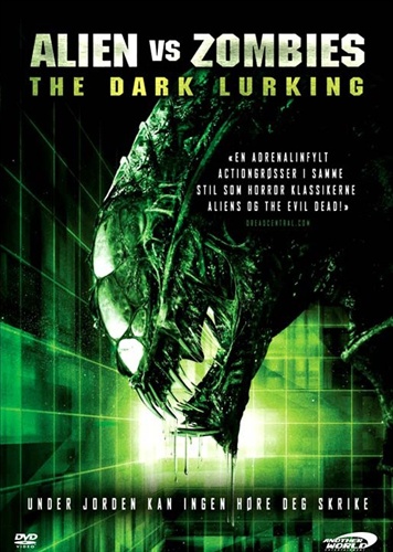 Alien vs Zombies: The Dark Lurking