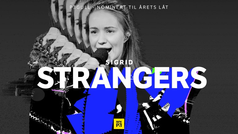 Stem på Strangers som årets låt – P3 Gull 2018