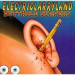 Butthole Surfers: Eletriclarryland. (Foto: Capitol Records)