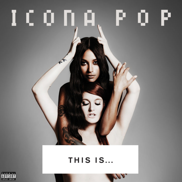 "This Is... Icona Pop"-omslaget