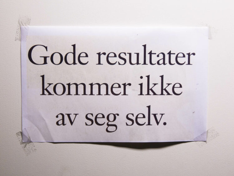 Motivasjonsplakat (Foto: Anne Dorte Lunås, NRK)