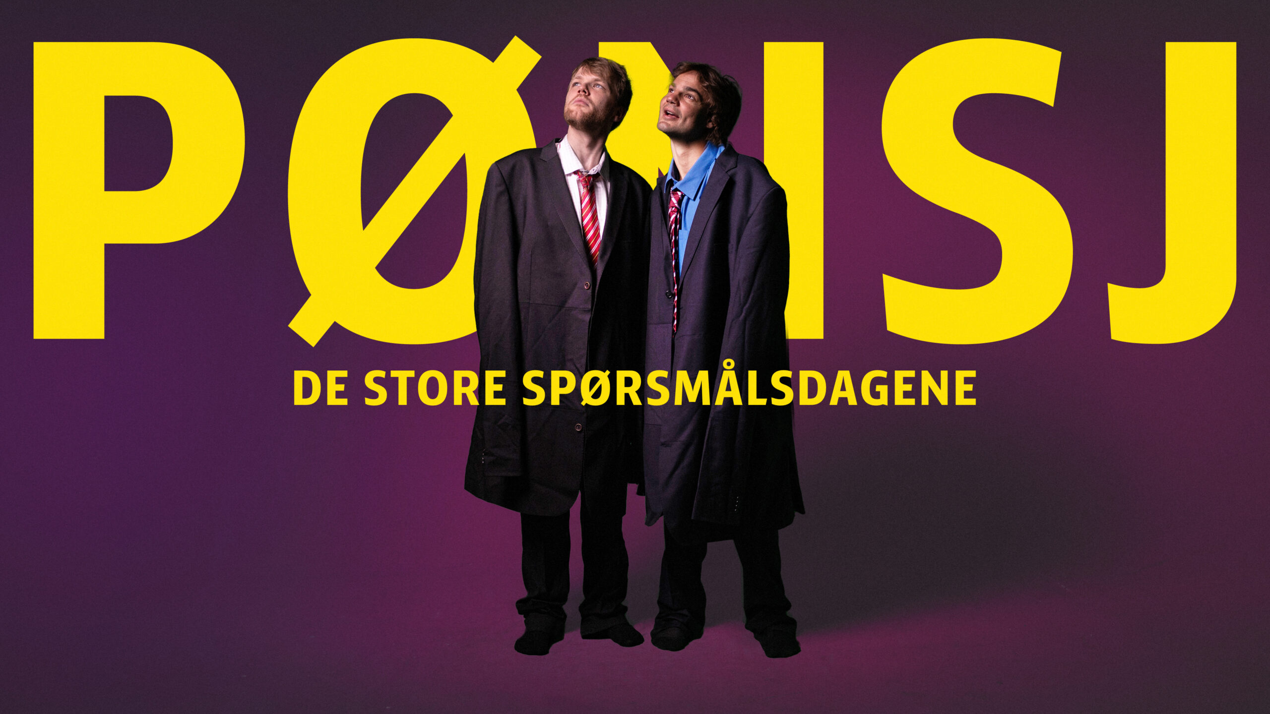 PØNSJ &#8211; De store spørsmålsdagene