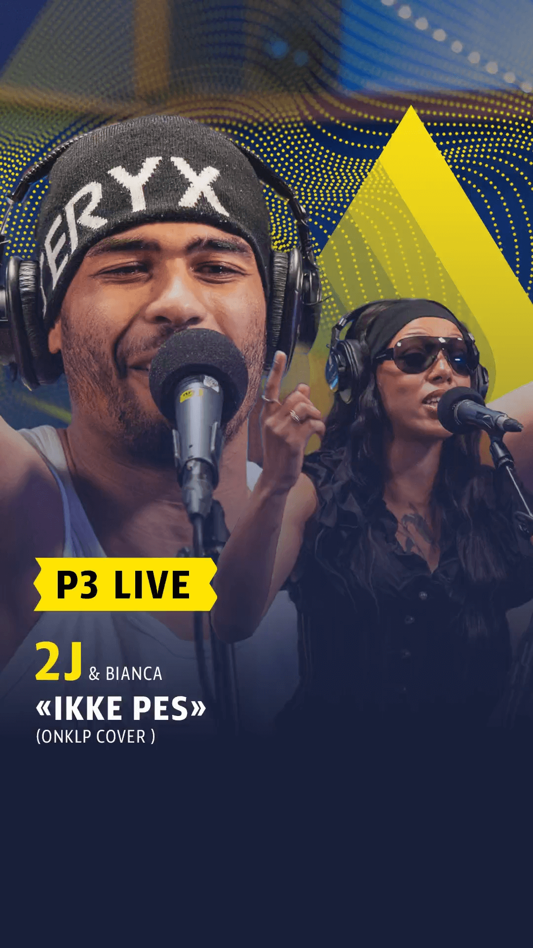 Link i bio: 2J hos «P3 Live» – innlegg 2 av 2